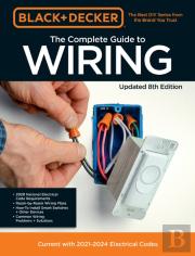 Black & Decker The Complete Guide To Wiring Updated 8th Edition