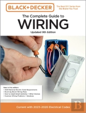Black & Decker The Complete Guide To Wiring, Updated 9th Edition
