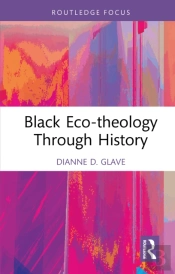 Black Eco-Theology Through History