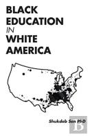 Black Education In White America