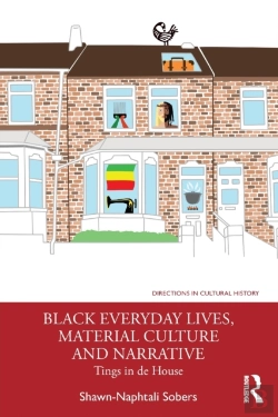Bertrand.pt - Black Everyday Lives, Material Culture And Narrative