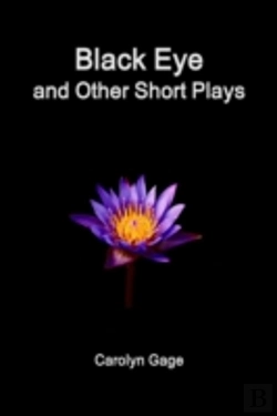 Bertrand.pt - Black Eye And Other Short Plays
