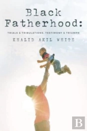 Black Fatherhood