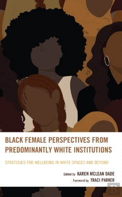 Bertrand.pt - Black Female Perspectives From Predominantly White Institutions