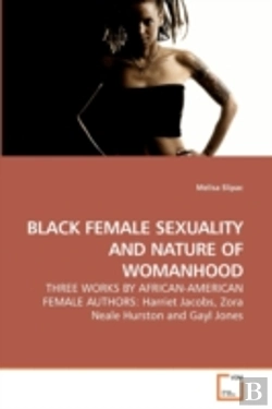 Bertrand.pt - Black Female Sexuality And Nature Of Wom