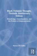 Black Feminist Thought, 30th Anniversary Edition