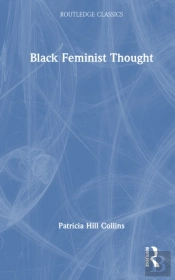Black Feminist Thought