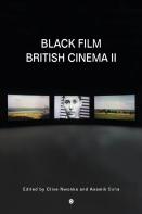 Black Film British Cinema Ii