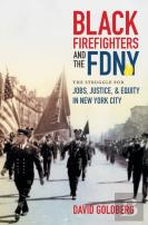 Black Firefighters And The Fdny