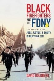 Black Firefighters And The Fdny