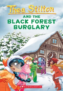 Bertrand.pt - Black Forest Burglary (Thea Stilton #30)