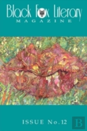 Black Fox Literary Magazine - Issue #12