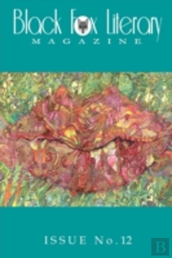 Bertrand.pt - Black Fox Literary Magazine - Issue #12