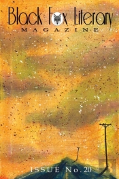 Black Fox Literary Magazine - Issue #20