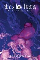Black Fox Literary Magazine - Issue #22