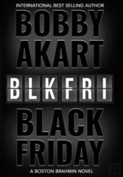 Bertrand.pt - Black Friday: A Boston Brahmin Novel