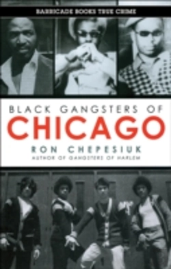 Bertrand.pt - Black Gangsters Of Chicago