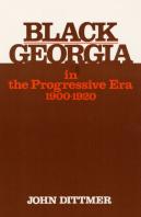 Black Georgia In The Progressive Era, 1900-1920