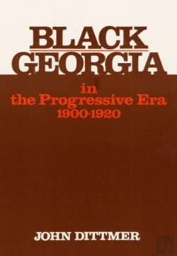Bertrand.pt - Black Georgia In The Progressive Era, 1900-1920