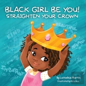 Black Girl Be You