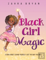 Black Girl Magic