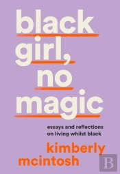Black Girl, No Magic