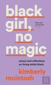 Black Girl, No Magic