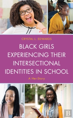 Bertrand.pt - Black Girls Experiencing Their Intersectional Identities In School