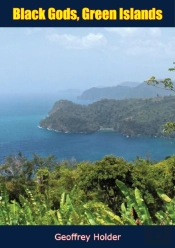Black Gods, Green Islands