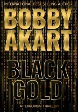 Bertrand.pt - Black Gold: A Terrorism Thriller