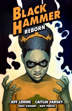 Bertrand.pt - Black Hammer Volume 7: Reborn Part Three