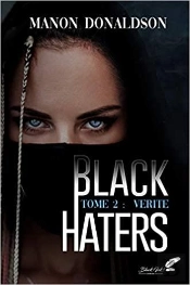Black Haters Tome 2 : Vérité