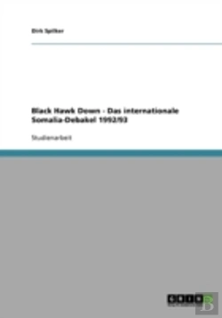 Bertrand.pt - Black Hawk Down - Das Internationale Somalia-Debakel 1992/93