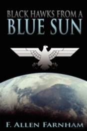 Black Hawks From A Blue Sun