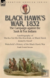 Black Hawk'S War, 1832