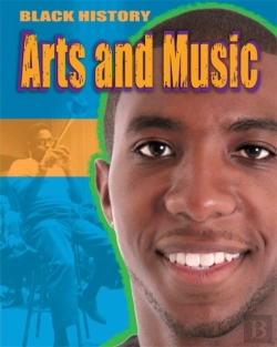 Bertrand.pt - Black History: Arts And Music