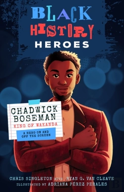 Bertrand.pt - Black History Heroes: Chadwick Boseman