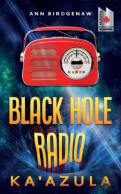 Black Hole Radio - Ka'Azula