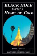 Black Hole With A Heart Of Gold