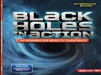 Black Holes In Action (An Augmented Reality Experience)
