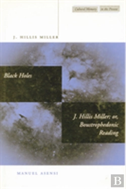 Bertrand.pt - Black Holes / J. Hillis Miller; Or, Boustrophedonic Reading