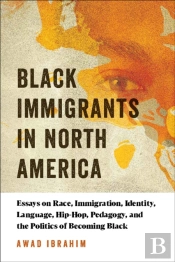 Black Immigrants In North America