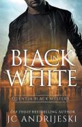 Black In White (Quentin Black Mystery #1)