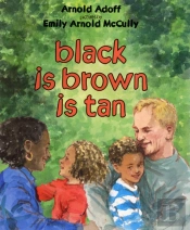 Black Is Brown Is Tan