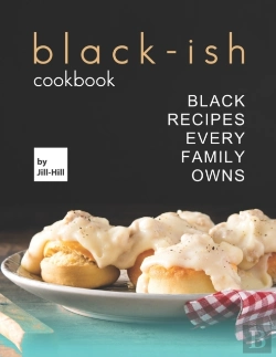 Bertrand.pt - Black-Ish Cookbook