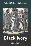 Black Ivory
