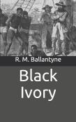 Black Ivory
