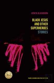 Black Jesus And Other Superheroes