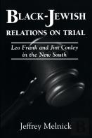 Black-Jewish Relations On Trial