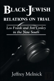 Black-Jewish Relations On Trial